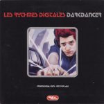 Les Rythmes Digitales - Darkdancer (CD, Single, Mixed, Promo)