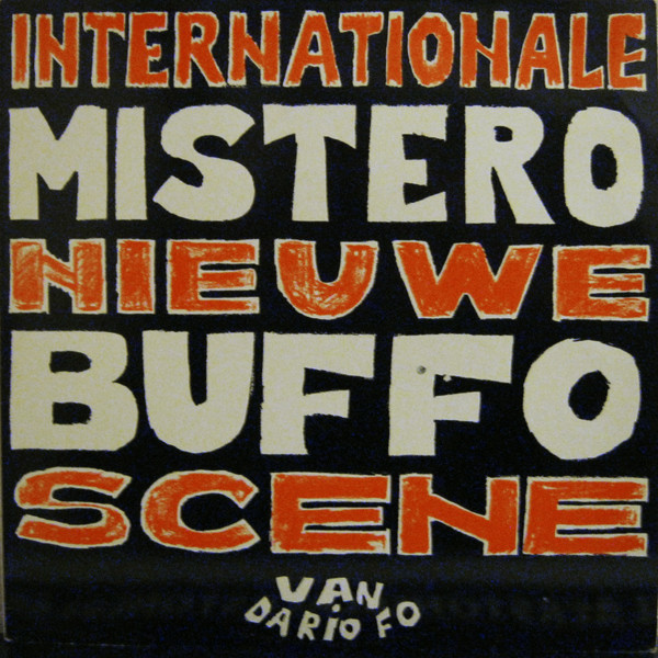 Kollektief Internationale Nieuwe Scene - Mister Buffo (Dario Fo) (LP, Album)
