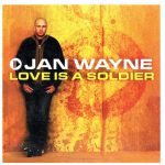 Jan Wayne - Love Is A Soldier (CD, Single, (Ca)
