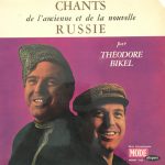 Theodore Bikel - Chants De L'ancienne Et De La Nouvelle Russie (LP)