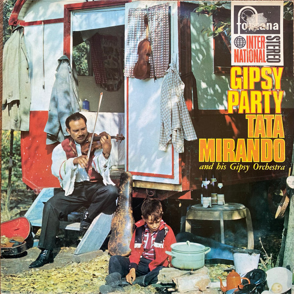 Tata Mirando And His Gipsy Orchestra - Gipsy Party (LP, Album)