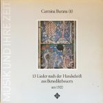 Studio Der Frühen Musik - Carmina Burana (II) - 13 Lieder Nach Der Handschrift Aus Benediktbeuern (LP)
