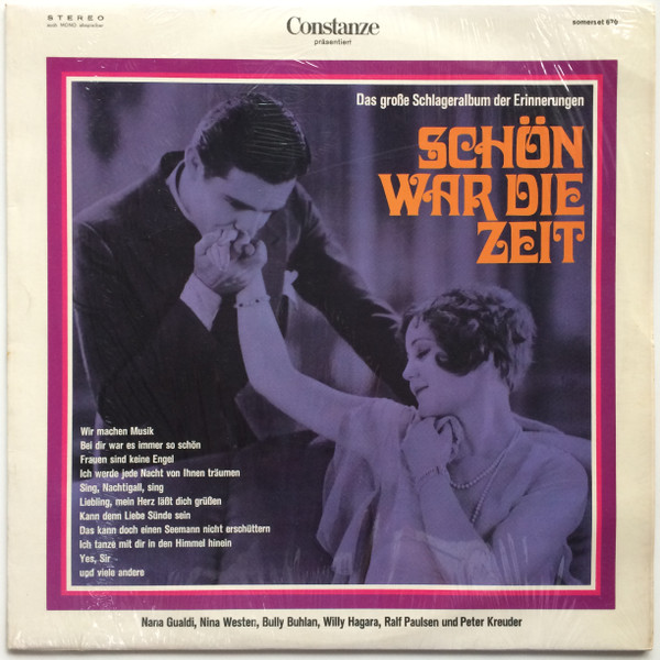 Peter Kreuder, Nana Gualdi, Bully Buhlan, Willy Hagara, Nina Westen, Ralf Paulsen - Schön War Die Zeit (LP, Comp)