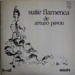 Arturo Pavón - Suite Flamenca (LP, Album, RE, Gat)