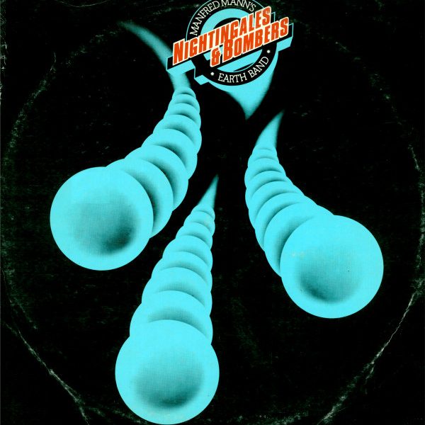 Manfred Mann's Earth Band - Nightingales & Bombers (LP, Album)