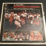 Various - À Dijon: Musiques Du Monde - Fêtes Internationales De La Vigne (LP, Album)