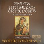 Feodor Potorjinsky's Russian Choir - Chants Liturgiques Orthodoxes - Vêpres Et Mâtines (LP, RE)