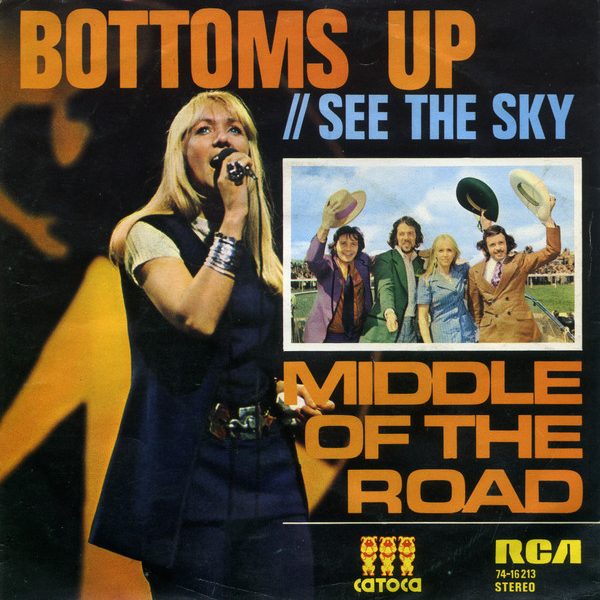 Middle Of The Road - Bottoms Up (7", Single, Pus)