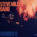 Steve Miller Band - Number 5 (LP, Album, RE, Los)