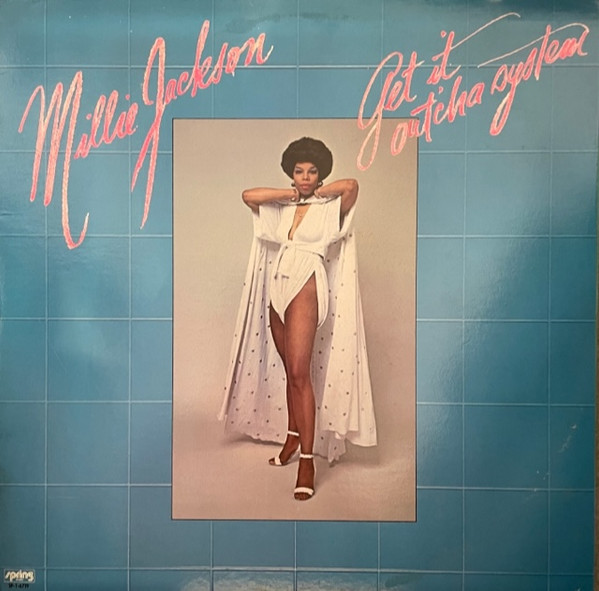 Millie Jackson - Get It Out'cha System (LP, Album, All)