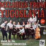 Folk Orchestra Beograd - Melodies From Yugoslavia (LP, Album)
