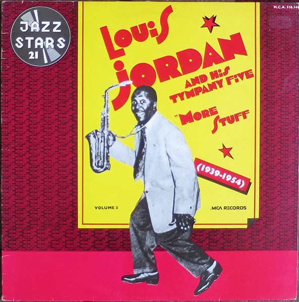 Louis Jordan And His Tympany Five - More Stuff (1939-1954) (LP, Album, Comp)