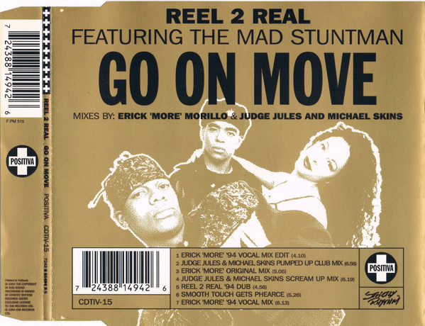 Reel 2 Real Featuring The Mad Stuntman - Go On Move (CD, Maxi)