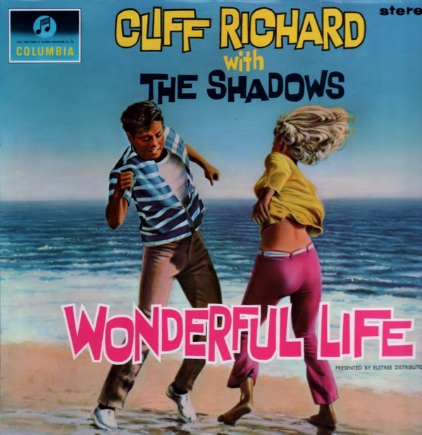 Cliff Richard & The Shadows - Wonderful Life  (LP, Album)
