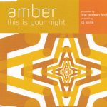 Amber - This Is Your Night (CD, Maxi)