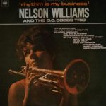 Nelson Williams And The D.C.Cobbs Trio, Nelson Williams - Rhythm Is My Business (LP)