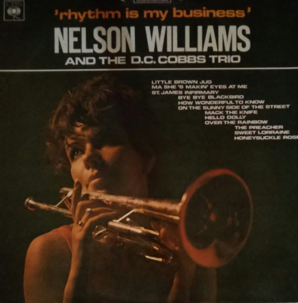 Nelson Williams And The D.C.Cobbs Trio, Nelson Williams - Rhythm Is My Business (LP)