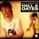 Daryl Hall & John Oates - Ultimate Hall & Oates (3xCD, Comp, RM)