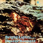 Duster Bennett - Bright Lights... (LP, Album, Gat)