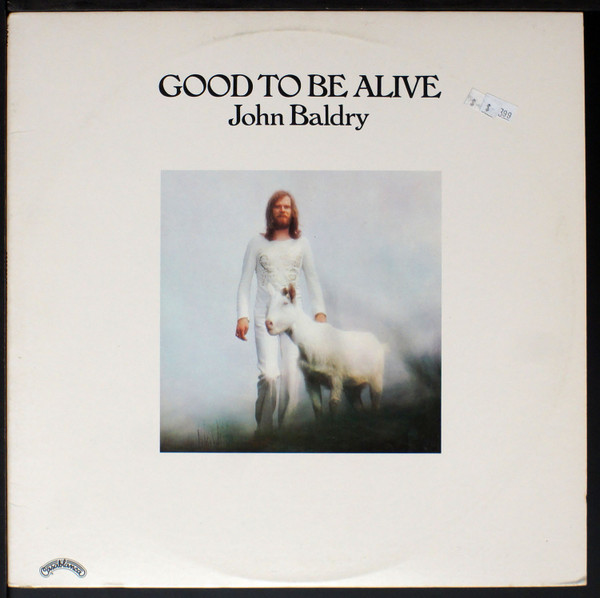 Long John Baldry - Good To Be Alive (LP, Album, PRC)