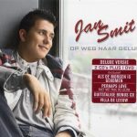 Jan Smit - Op Weg Naar Geluk (Dlx, Dig + 2xCD, Album + DVD)