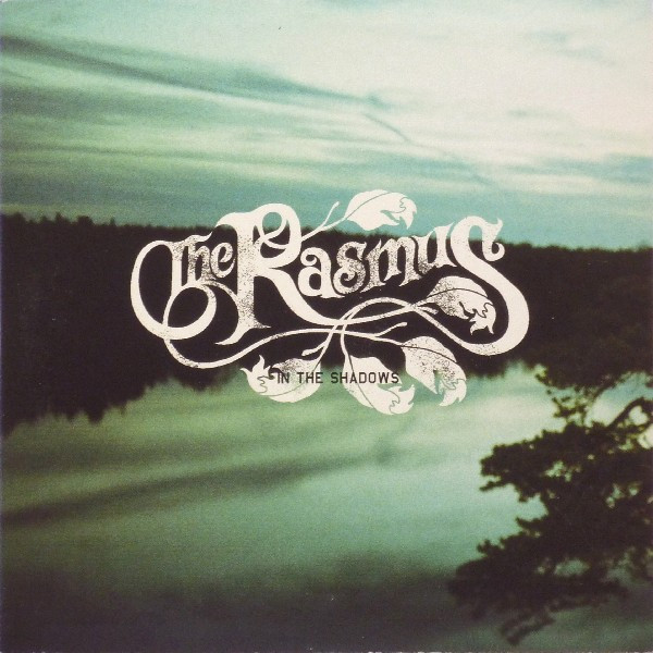 The Rasmus - In The Shadows (CD, Single)