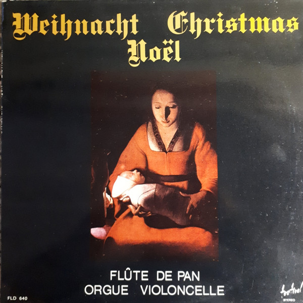Unknown Artist - Weihnacht = Christmas = Noël (LP, Album)