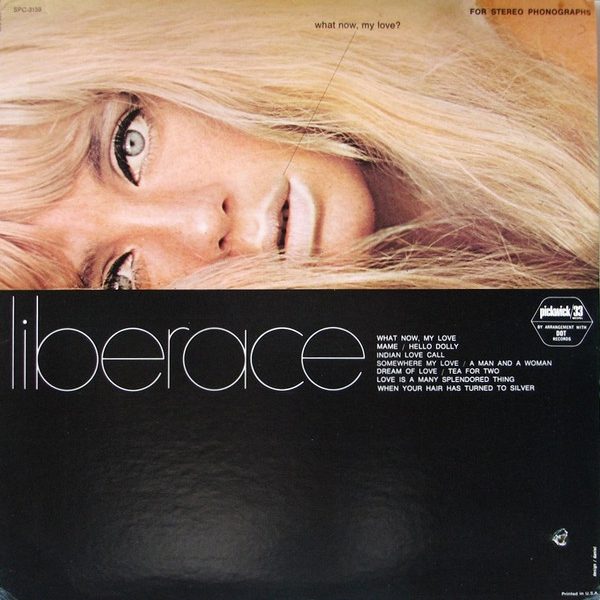 Liberace - What Now, My Love? (LP, Comp, RE)