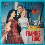 Frankie Ford - Let's Take A Sea Cruise (LP, Album, Mono, RE)
