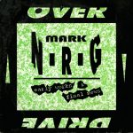 Mark N-R-G - Early Works & Final News (2x12", Album)