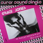 Grace Jones - The Hunter Gets Captured By The Game / Warm Leatherette (12", Sup)