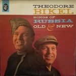 Theodore Bikel - Songs Of Russia Old & New (LP, Mono, 1st)