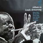 Peanuts Hucko, Billy Butterfield, Trummy Young, Lars Erstrand, Louise Tobin, Marty Napoleon, Jack Lesberg, Gus Johnson - Tribute To Louis Armstrong / Tribute To Benny Goodman (2xLP, Album)