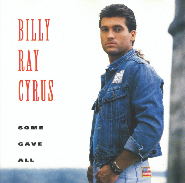 Billy Ray Cyrus - Some Gave All (CD, Album)