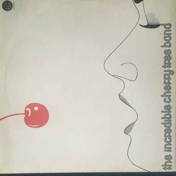 The Incredible Cherry Tree Band - The Incredible Cherry Tree Band (LP, Album)
