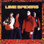 The Lime Spiders - Volatile (LP, Album)