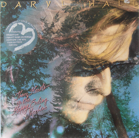 Daryl Hall - Three Hearts In The Happy Ending Machine (LP, Album)