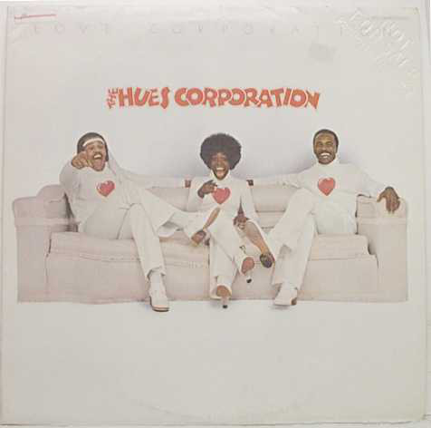 The Hues Corporation - Love Corporation (LP, Album)