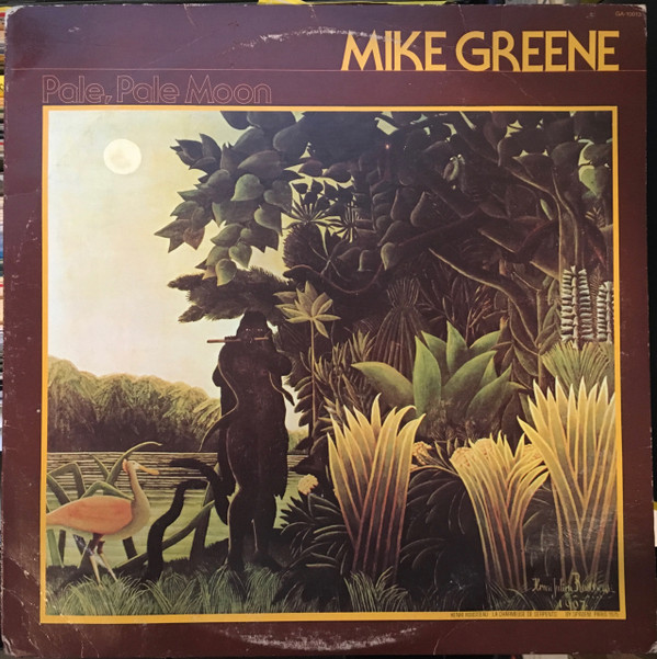 Mike Greene (3) - Pale, Pale Moon (LP, Album)