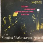 The Oscar Peterson Trio - At The Stratford Shakespearean Festival (LP, Album, Mono, CLE)
