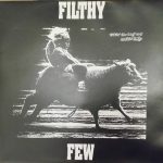 Filthy Few, The Wheeze - Takin' The Beef And Makin' It Fly / The Return Of The Living Assholes (LP, Album)