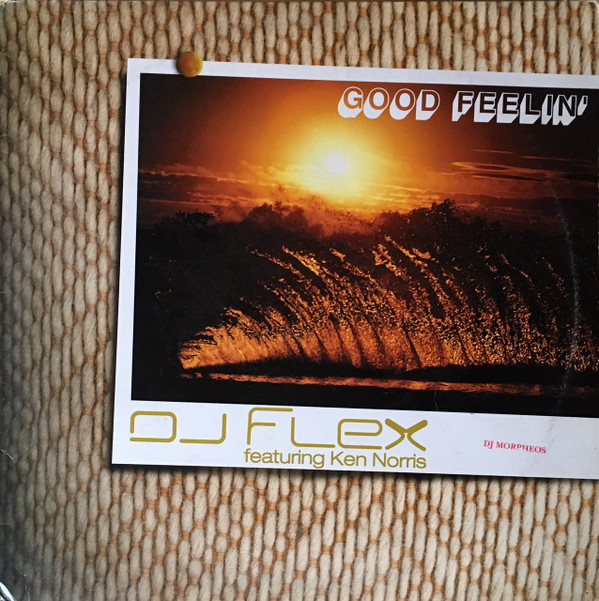 DJ Flex Featuring Ken Norris - Good Feelin' (12")