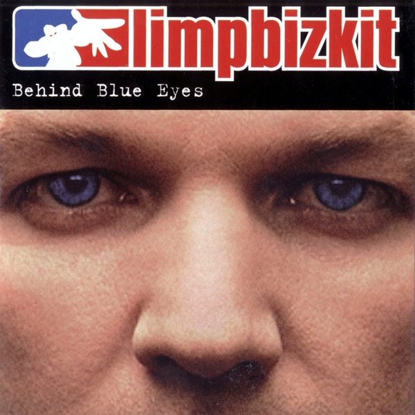 Limp Bizkit - Behind Blue Eyes (CD, Single, RE, Car)