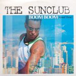The Sunclub - Boom Boom (Good Time) (CD, Single, Enh)