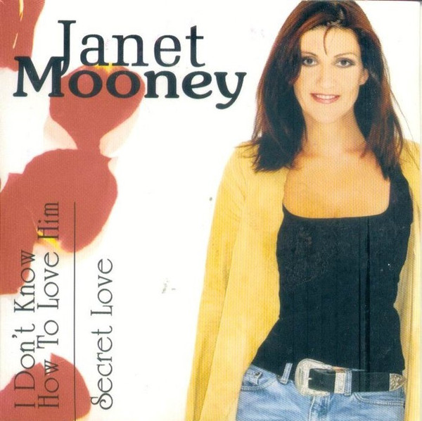 Janet Mooney - I Don't Know How To Love Him (CD, Single, Promo)