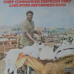 Chief Commander Ebenezer Obey & His Inter-Reformers Band - Chief Commander Ebenezer Obey & His Inter-Reformers Band (LP, Album)