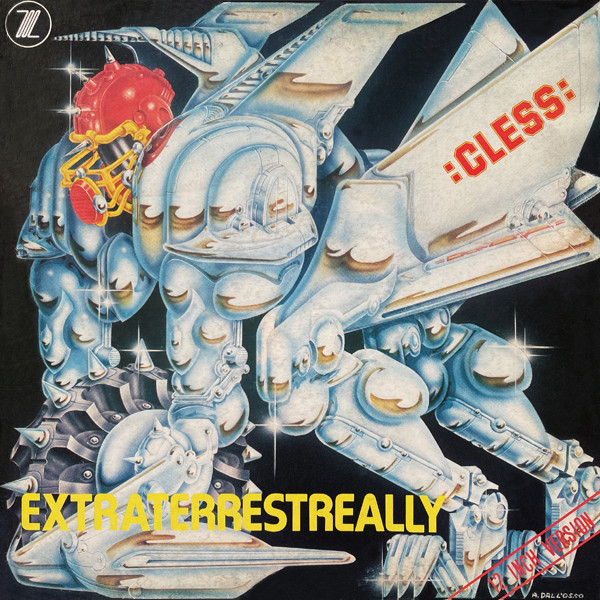 Cless - Extraterrestreally (12")