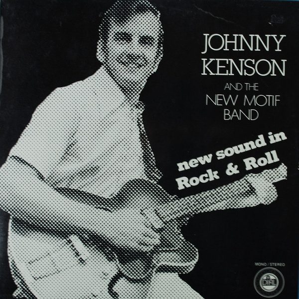 Johnny Kenson And The New Motif Band - New Sound In Rock & Roll (LP, Album)