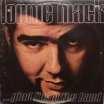 Lonnie Mack - Glad I'm In The Band (LP, Album, Ter)