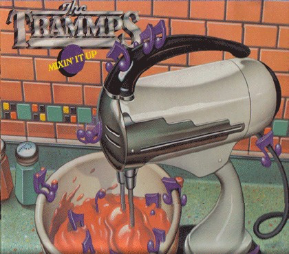 The Trammps - Mixin' It Up (LP, Album)